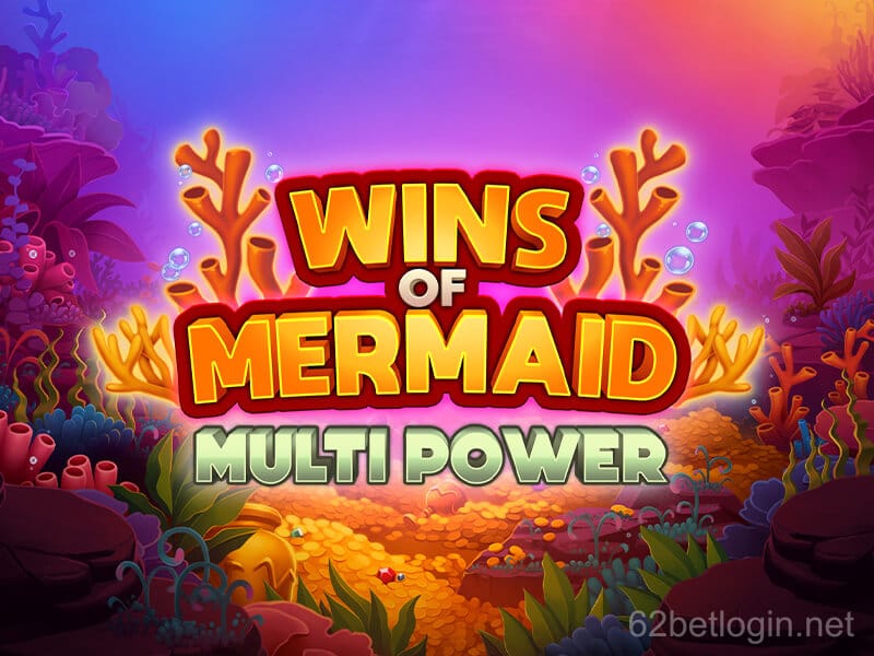 Wins Of Mermaid Multi Power